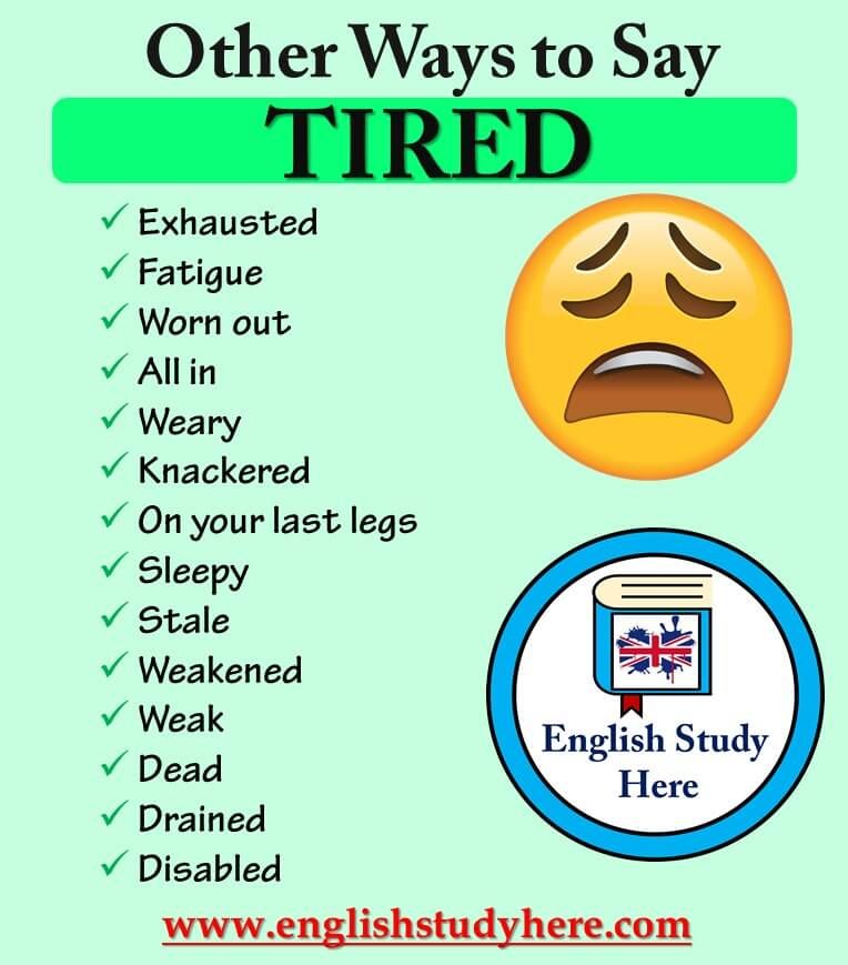 Other Ways to Say TIRED in English - English Study Here